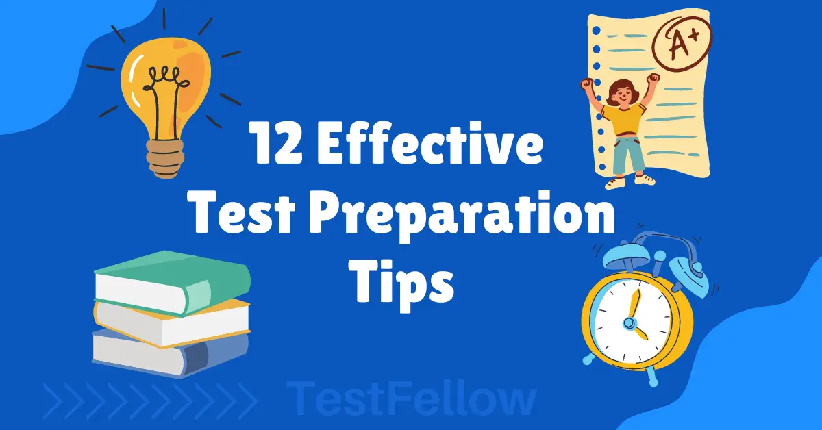 Test Preparation Tips