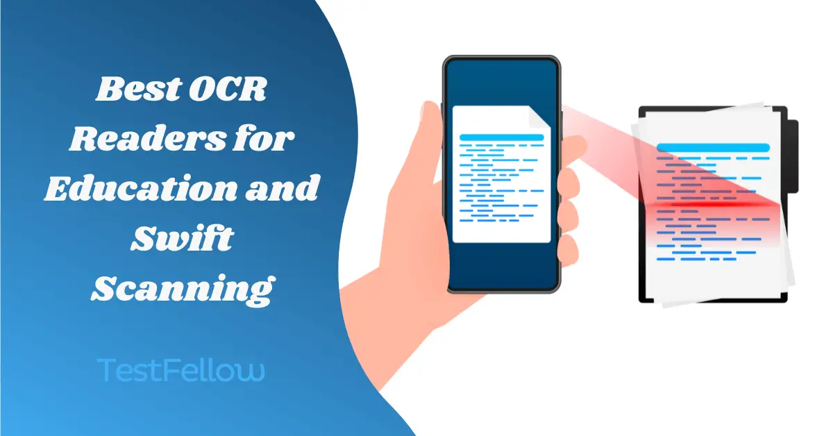 Best OCR Readers for Education and Swift Scanning